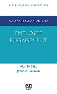 Advanced Introduction to Employee Engagement by Alan M. Saks 9781800372245 NEW