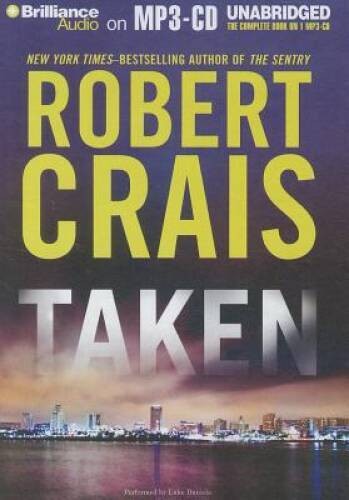 Taken by: Robert Crais  Unabridged MP3 Audiobook  Used complete Audio CD rare