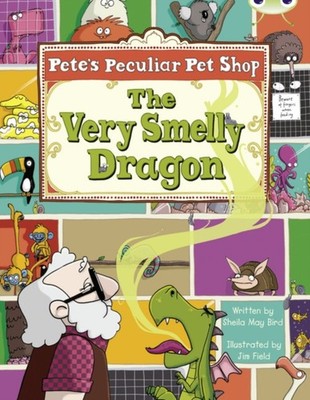 Sheila May Bird - Bug Club Gold A/2B Pete's Peculiar Pet Shop  The - G245z