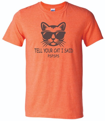 Tell Your Cat I Said PsPsPs Funny T Shirt for Cat People USA - 第 5/15 張圖片