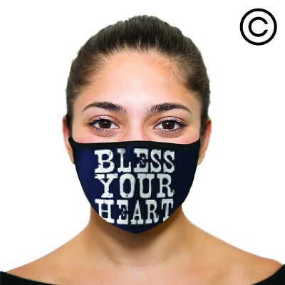 BLESS YOUR HEART your face - face mask