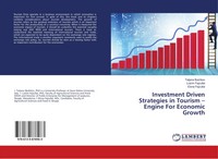 Tatjana Boshkov (U. A.) | Investment Driven Strategies In Tourism - Engine...