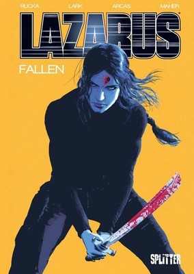 Greg Rucka Lazarus Fallen. Band 1