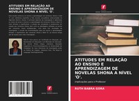 Ruth Babra Gora | Atitudes EM RelaÇÃO AO Ensino E Aprendizagem DE Novelas...