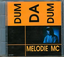 Melodie MC - Dum Da Dum, (CD)
