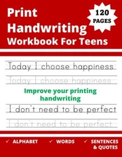 Print Handwriting Workbook For Teens: writing practice workbook for young adults