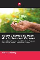 Akbar Valadbigi | Sobre O Estudo Do Papel Dos Professores Capazes | Taschenbuch