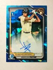 Braylon Payne 2024 1st Bowman Chrome AUTO Prospect SAPPHIRE REFRACTOR 043/199 C6