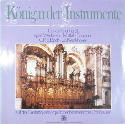 LP Muffat / Couperin / C.P.E. Bach / Kerckhoven Königin Der Instrumente (Orgel)