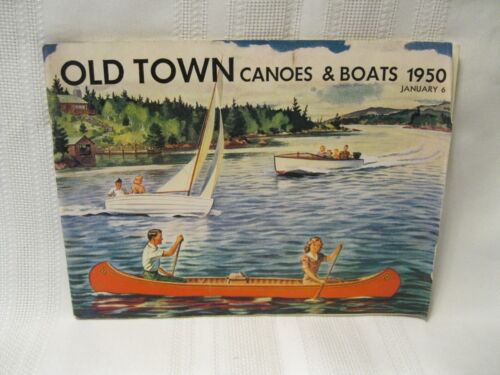 Vintage Old Town Canoe and Boats January 1950 Catalog Hard to Find! - Photo 1 sur 6