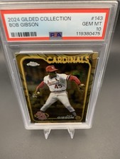 2024 TOPPS GILDED COLLECTION BOB GIBSON /99 St. Louis Cardinals PSA 10