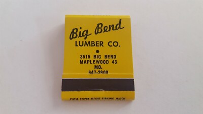Matchbook Big Bend Lumber Co. B Bldg Cntr Maplewood,Concord village. MO. FULL J2