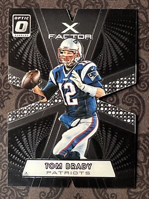 2016 Donruss Optic - X-Factor Die-Cut #20 Tom Brady