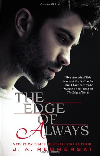 The Edge of Always (Edge (Paperback)),J. A. Redmerski