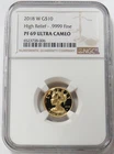 2018 W GOLD $10 LIBERTY HIGH RELIEF 1/10oz PROOF COIN NGC PF 69 ULTRA CAMEO