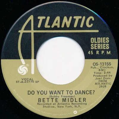 Bette Midler Boogie Woogie Bugle Boy / Do You Want To Dance ? Atlantic