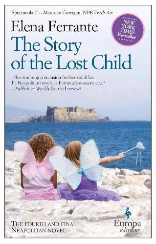 The Story of the Lost Child: A Nove..., Ferrante, Elena