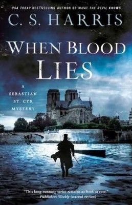 C.S. Harris When Blood Lies (Taschenbuch)