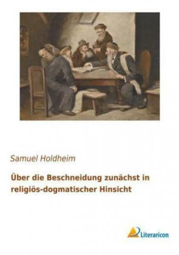 Thumbnail - Über Die Beschneidung Zunächst In Religiös-dogmatischer Hinsicht 3060