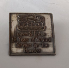 USED VINTAGE LAPEL PIN LOAVES & FISHES 70 YEARS OF SURVIVAL SVS FOR THE HOMLESS