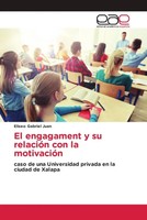 Eliseo Gabriel Juan | El Engagament Y Su RelacióN Con La MotivacióN | Buch