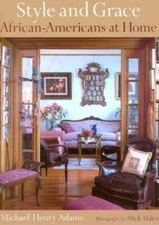 Style and Grace: African Americans at Home - Hardcover - GOOD