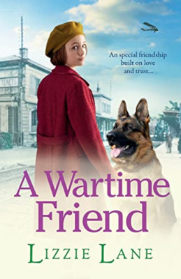 A Wartime Friend: A historical saga you won't be able t - Paperback / softback N