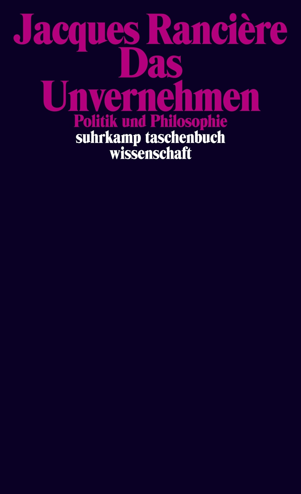 Thumbnail - Jacques Rancière; Richard Steurer / Das Unvernehmen