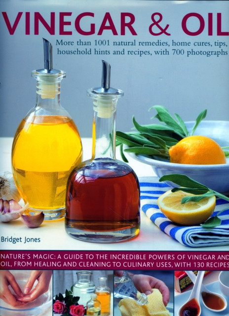 Vinegar and Oil by Bridget Jones (Hardback Book)