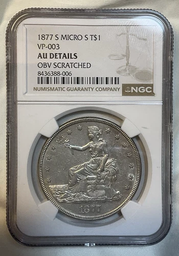 1877 Micro S VP-003 AU Details Trade Dollar NGC RARE ONLY 25 NGC CERTIFIED