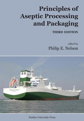 Philip E. Nelson | Principles of Aseptic Processing and Packaging | Taschenbuch