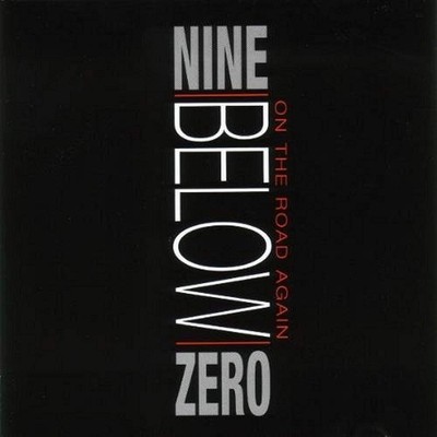 Audio Cd Nine Below Zero - On The Road Again (2 CDs + DVD)