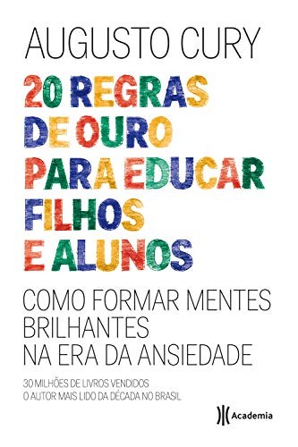 20 REGRAS DE OURO PARA EDUCAR FILHOS E ALUNOS (EM By _ - Hardcover - _