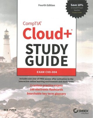Comptia Cloud+ Study Guide : Exam Cv0-004, Paperback by Piper, Ben, Brand New...