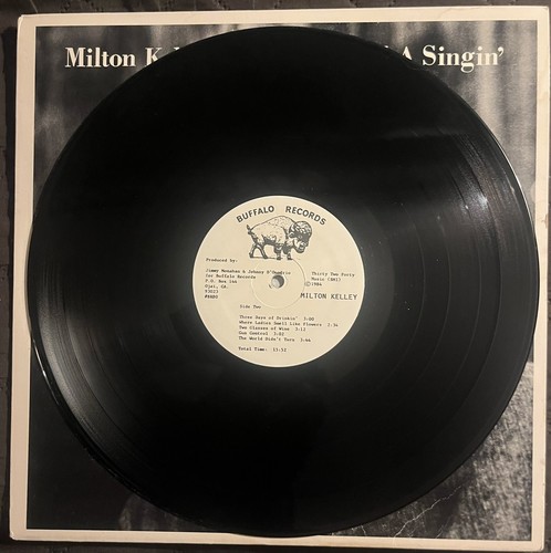 MILTON KELLEY Howlin' And A Singin' LP Buffalo Records BR80 Country 1984 OJAI - Picture 4 of 4