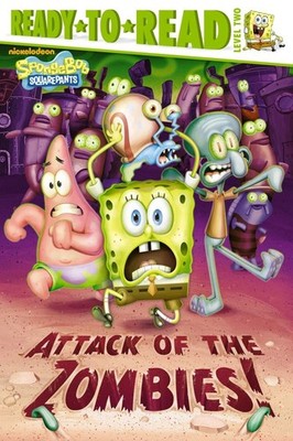 Attack of the Zombies! (SpongeBob SquarePants) Harvey, Alex|Moore, Harry pap...