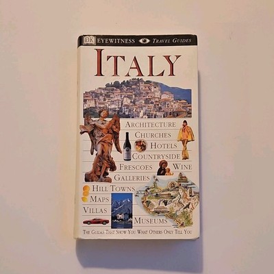 DK Eyewitness Travel Guide Italy Hardcover, Full-Color Photos, DK Publishing