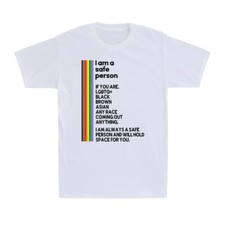 I Am A Safe Person Funny LGBTQ LGBT Pride Meme Rainbow Pride Unisex T-Shirt
