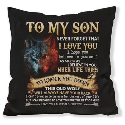 To My Son Pillow Cover Wolf Design Inspirational Quote Gift from Dad Home Decor