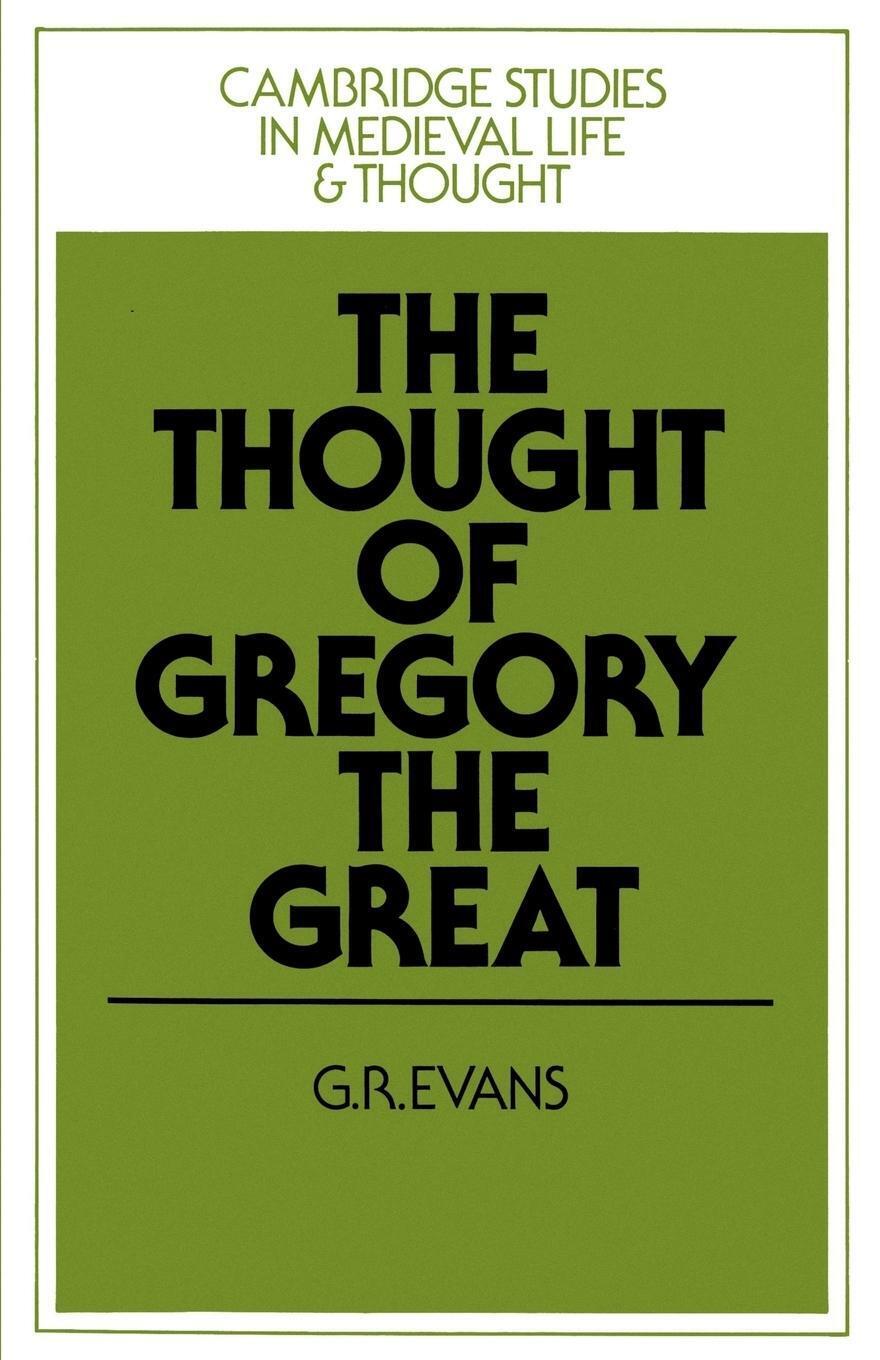 Thumbnail - The Thought Of Gregory The Great | G. R. Evans | Taschenbuch |