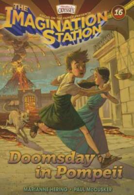 Doomsday in Pompeii (AIO Imagination Station Books) - Paperback - GOOD