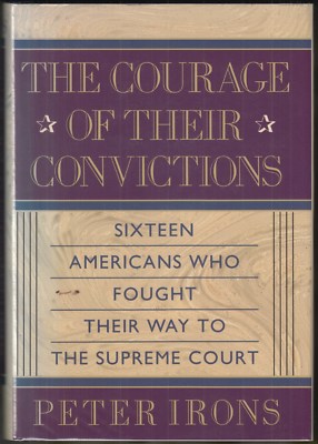 The Courage of Their Convictions 16 Court
