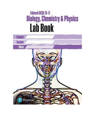 Edexcel GCSE Biology, Chemistry and Physics Lab Book: EDX GCSE Bio, Chem and Phy