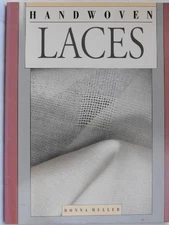 HANDWOVEN LACES By Donna Muller