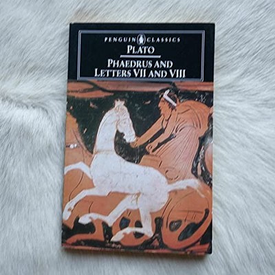 Phaedrus and the Seventh and Eighth Letters: And, the Seventh and Eighth Let...