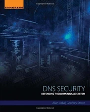 DNS Security - paperback Liska, Allan|Stowe, Geoffrey