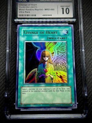 Change Of Heart - MRD-060 - 2017 RP - Gem Mint CGC 10 - Yu-Gi-Oh