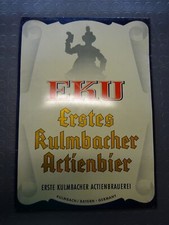 Eku Kulmbacher altes Blechschild um 1950 Kulmbach