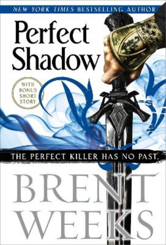 Brent Weeks Perfect Shadow (Copertina rigida)