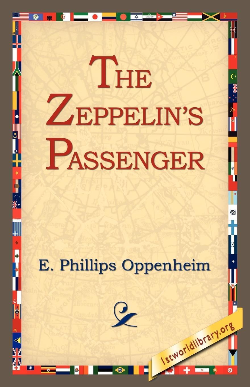 Thumbnail - E. Phillips Oppenheim | The Zeppelin's Passenger | Taschenbuch |